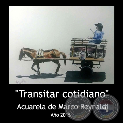 Transitar Cotidiano - Acuarela de Marco Reynaldi - Año 2015